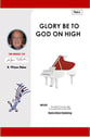 Glory Be To God On High SATB choral sheet music cover